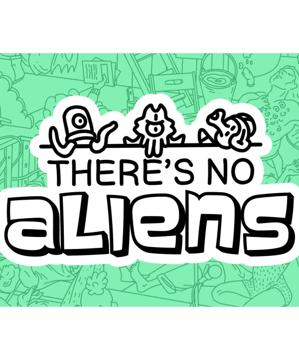 There s No Aliens Steam Key GLOBAL